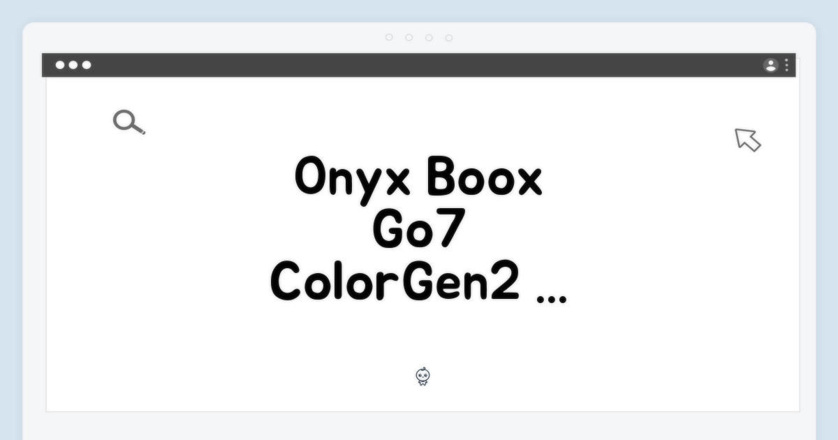 오닉스 북스 Go7컬러(Gen2) 7인치 블랙: 5가지 매력