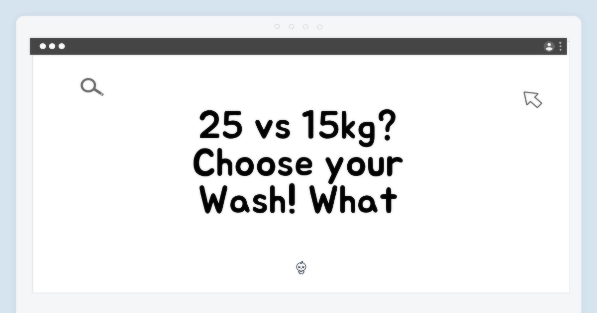 25/15kg, 어떤 빨래를 할까요?